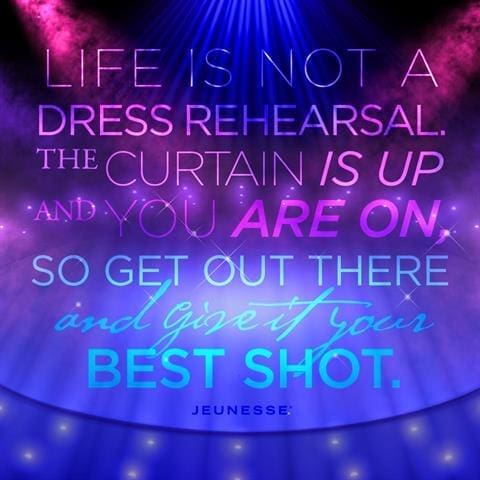 Life Is Not A Dress Rehearsal